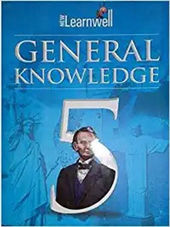 New Learnwell General Knowledge Class 5 CBSE