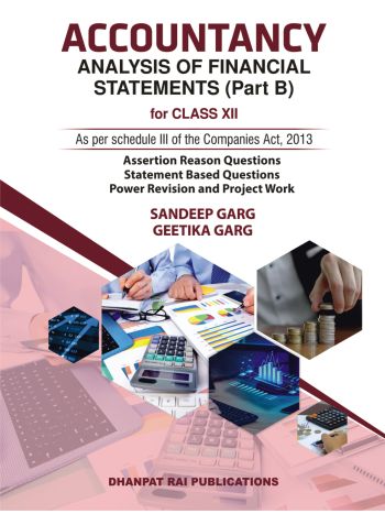 Accountancy -Analysis Of Financial Statements- For Class -Part B- XII