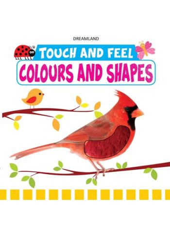 Touch And Feel - Colours And Shapes