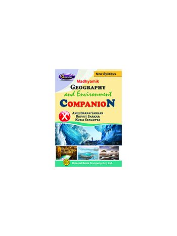 Madhyamik Geography - Environment COMPANION - X