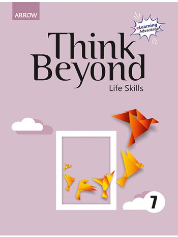 Think Beyond  Life Skills  7