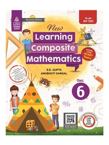 New Learning Composite Mathematics Book 6 -CBSE- NEP 2020 - NCF 2023