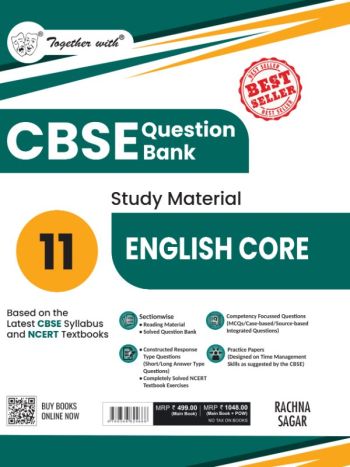 Together With CBSE Question Bank Class 11 English Core 2026 Board Exams - Chapter Wise CBQs - Practice Papers