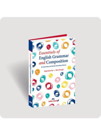 Essentials Of English Grammar And Composition For Secondary And Senior Secondary Classes