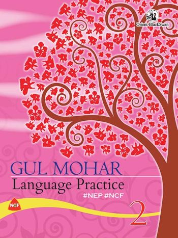 Gul Mohar Language Practice 2 -NEP -NCF