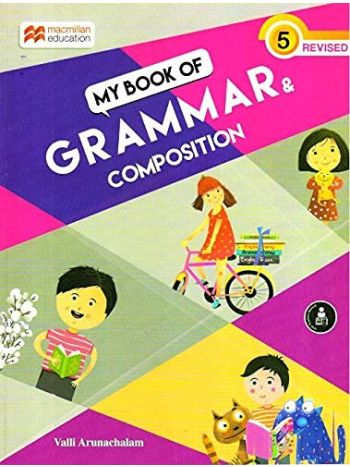 My Book Of Grammar - Composition Class 5