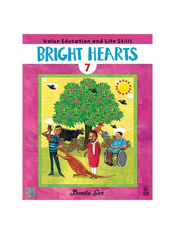 Bright Hearts 7 - Value Education And Life Skills