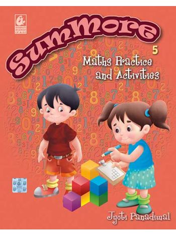 Summore 5 -Maths Practice And Activities- -NEP- NCF-