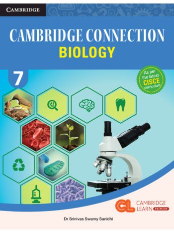 Cambridge Connection Biology 7