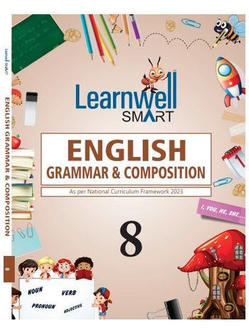 Learnwell Smart English Grammar - Composition Class-8