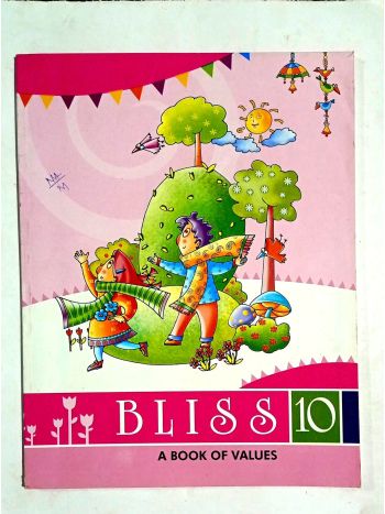Bliss 10 -A Book Of Values-