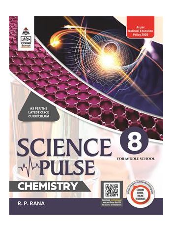 Science Pulse Chemistry 8 -NEP 2020- For Middle School