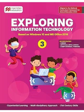 Exploring Information Technology Class 3