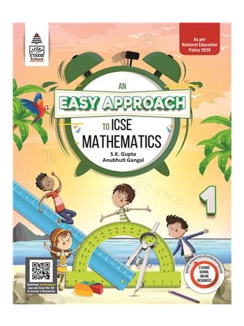 An Easy Approach To ICSE Mathematics 1  -NCF 2022-