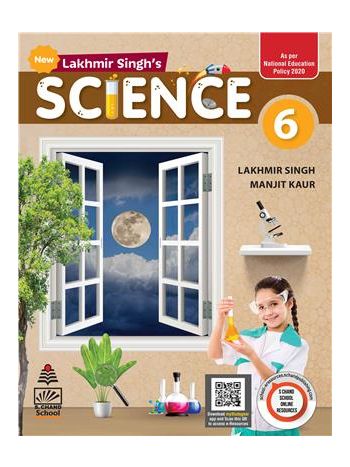 New Lakhmir Singh-s Science Class 6 -NCF 2023-