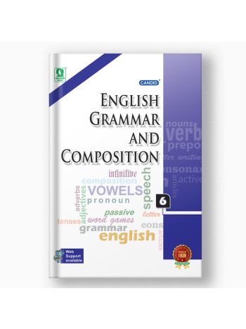 CANDID ENGLISH GRAMMAR AND COMPOSITION - 6