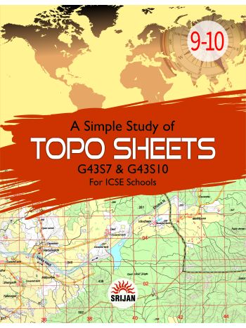 A Simple Study Of Topo Sheets Class 9-10 -ICSE-