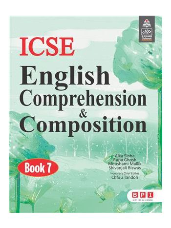 ICSE English Comprehension - Composition Book 7
