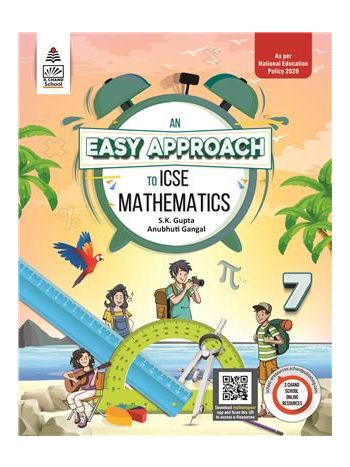 An Easy Approach To ICSE Mathematics 7  -NCF 2022-