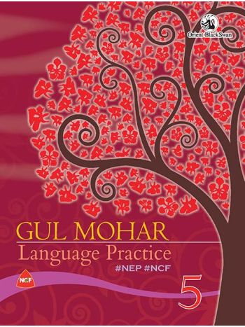 Gul Mohar Language Practice 5 -NEP -NCF