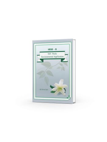 Environmental Application Self Environmental Application For X Self - StudyStudy ICSE For Class X