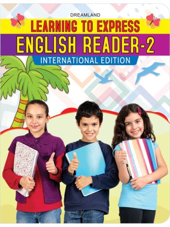 Learning To Express - English Reader 2