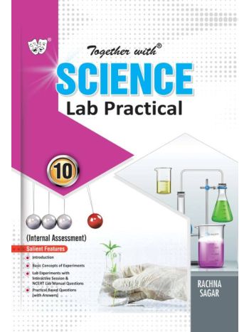 Together With Science Lab Practical For Class 10
