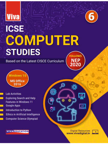 ICSE Computer Studies- 2024 Edition Book-6