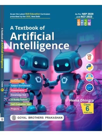 A Textbook Of Artificial Intelligence For Class 6