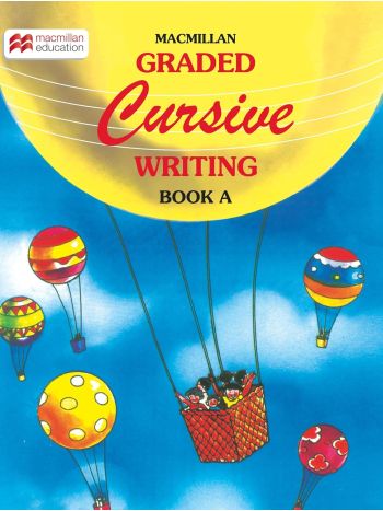 Macmillan Graded Cursive Writing Book 0A