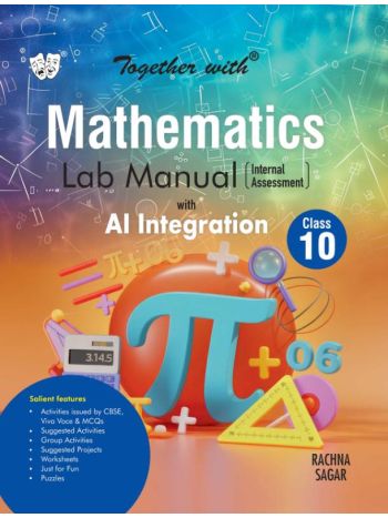 Together With Mathematics Lab Manual -Book- For Class 10