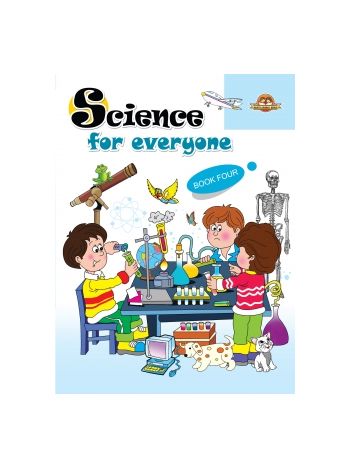 Science For Everyone Book 4