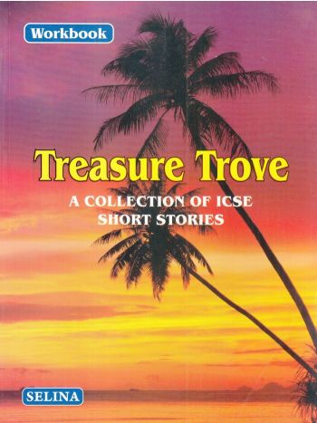 The Self Reckoner To A Collection Of ICSE Short Stories