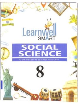 Learnwell Smart Social Science Class 8 CBSE -NEP 2020-