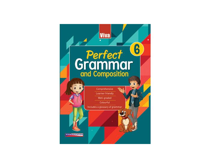 Perfect Grammar And Composition Class 6