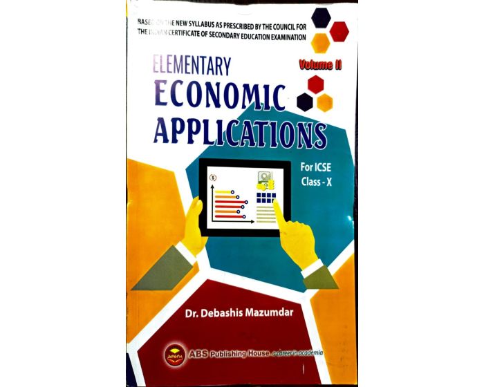 Elementary Economic Applications Vol Ii Icse Class X